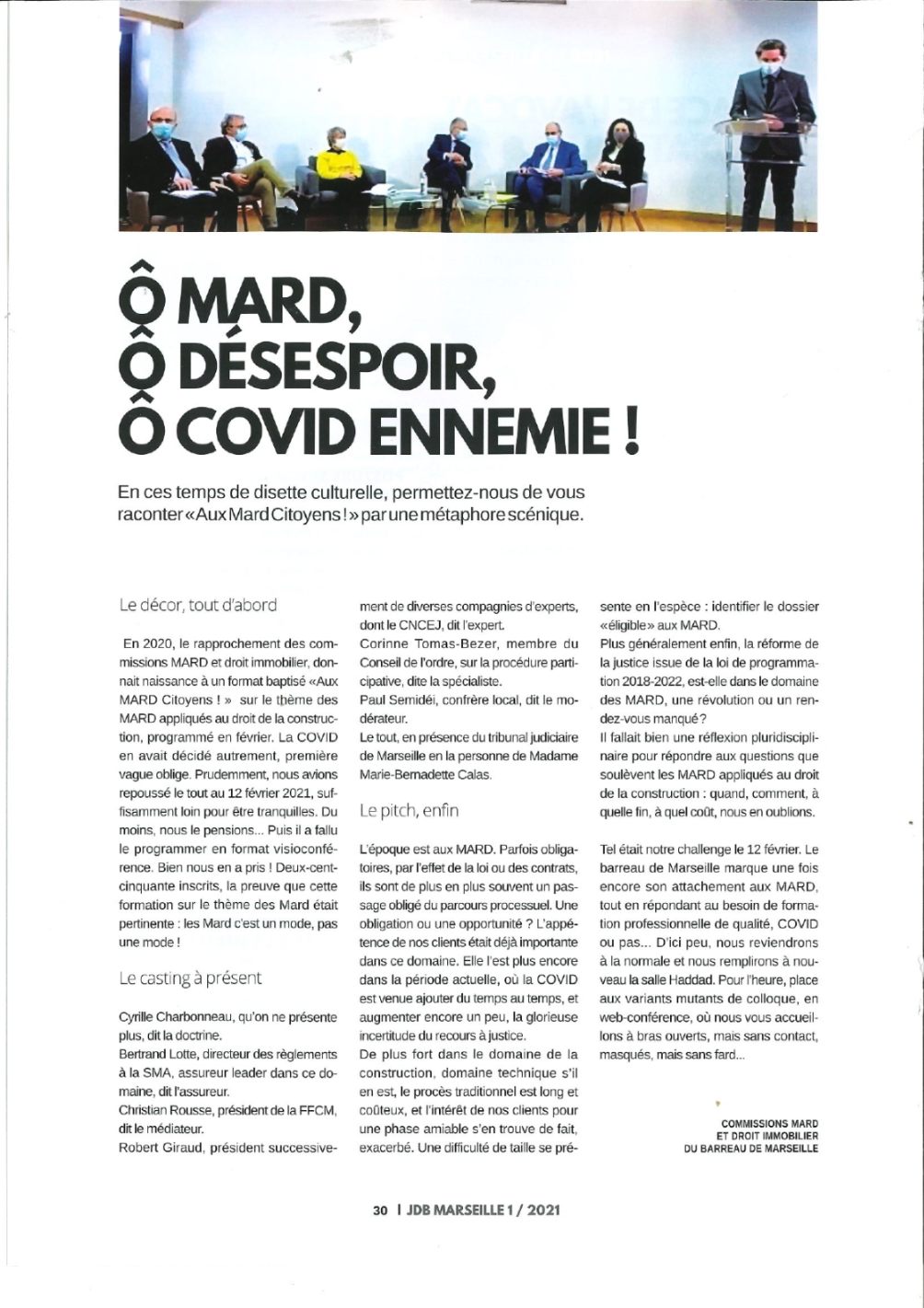 Sur le thème des MARD appliqués au droit de la construction